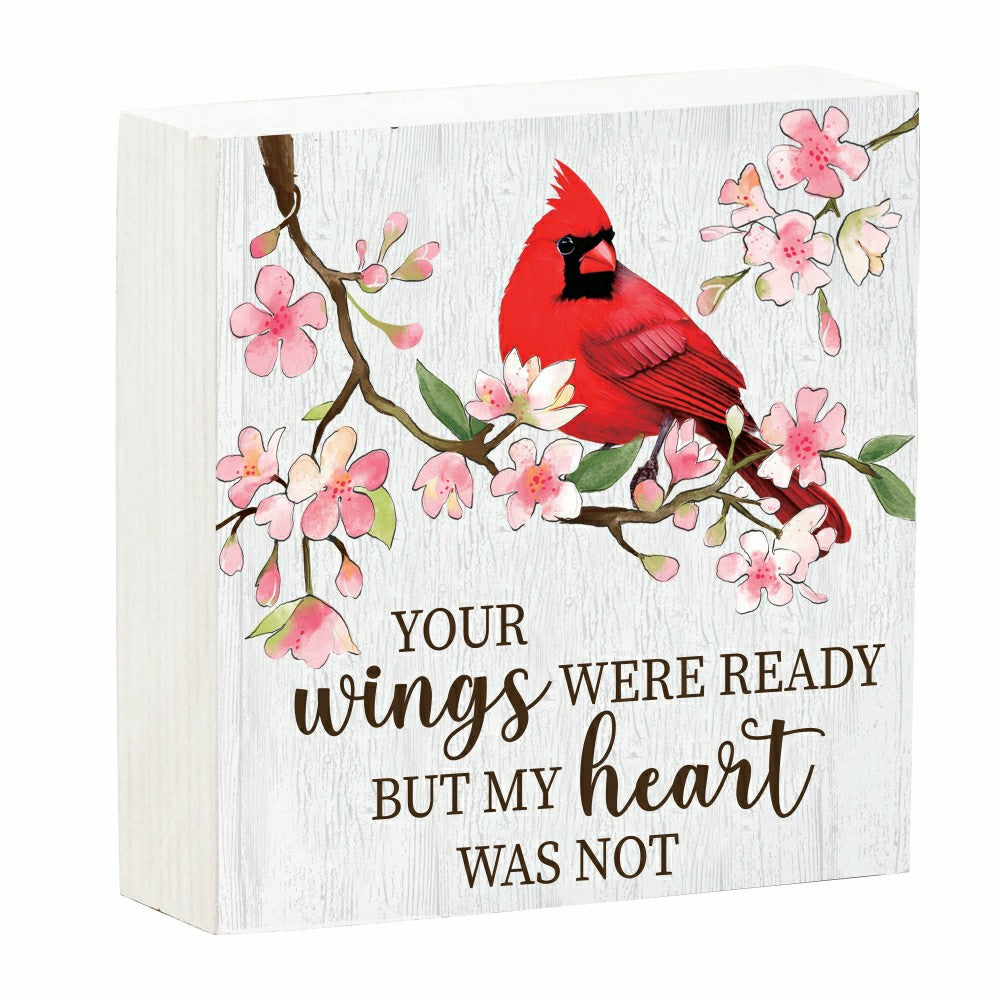 Memorial Table Décor Wood Plock, Wings Were Ready but my Heart Was Not, 6"x6" | Plow & Hearth