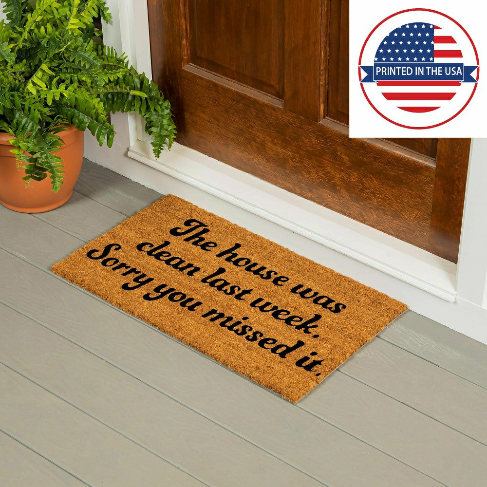 The house was clean Coir Mat | Plow & Hearth