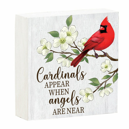 Memorial Table Décor Wood Plock, Cardinals Appear When Angels Are Near, 6"x6" | Plow & Hearth