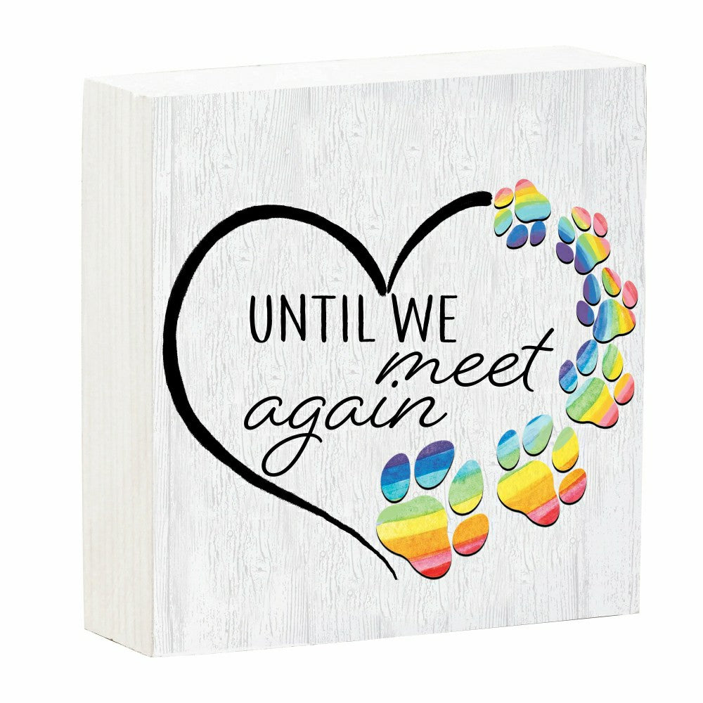 Memorial Table Décor Wood Plock, Until we Meet Again, 6"x6" | Plow & Hearth