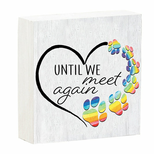 Memorial Table Décor Wood Plock, Until we Meet Again, 6"x6" | Plow & Hearth