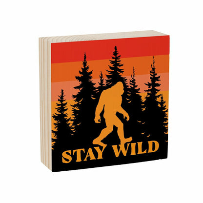 Harvest Bigfoot Sign Plock, "STAY WILD", 6"x6” | Plow & Hearth