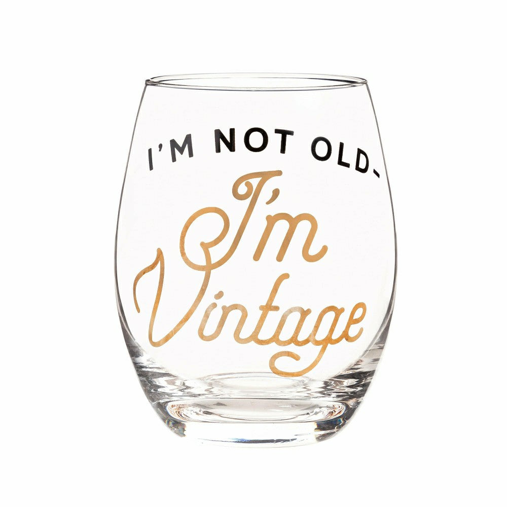 Just for Laughs Wine Glass Stemless Glass, I'm Not Old I'm Vintage, 17 | Plow & Hearth