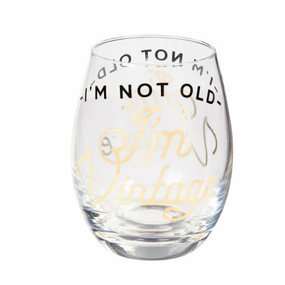 Just for Laughs Wine Glass Stemless Glass, I'm Not Old I'm Vintage, 17 | Plow & Hearth