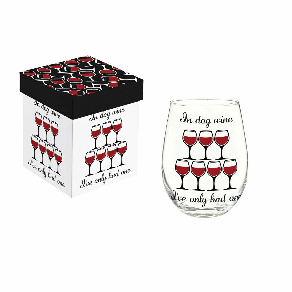 Just for Laughs Wine Glass Stemless, "In Dog Wine I've Only Had One",  | Plow & Hearth