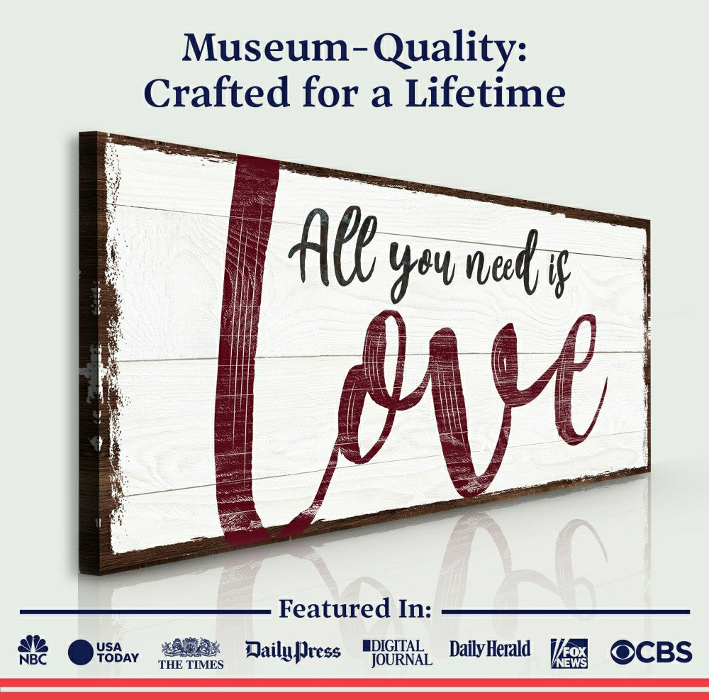All You Need Is Love Sign | Plow & Hearth