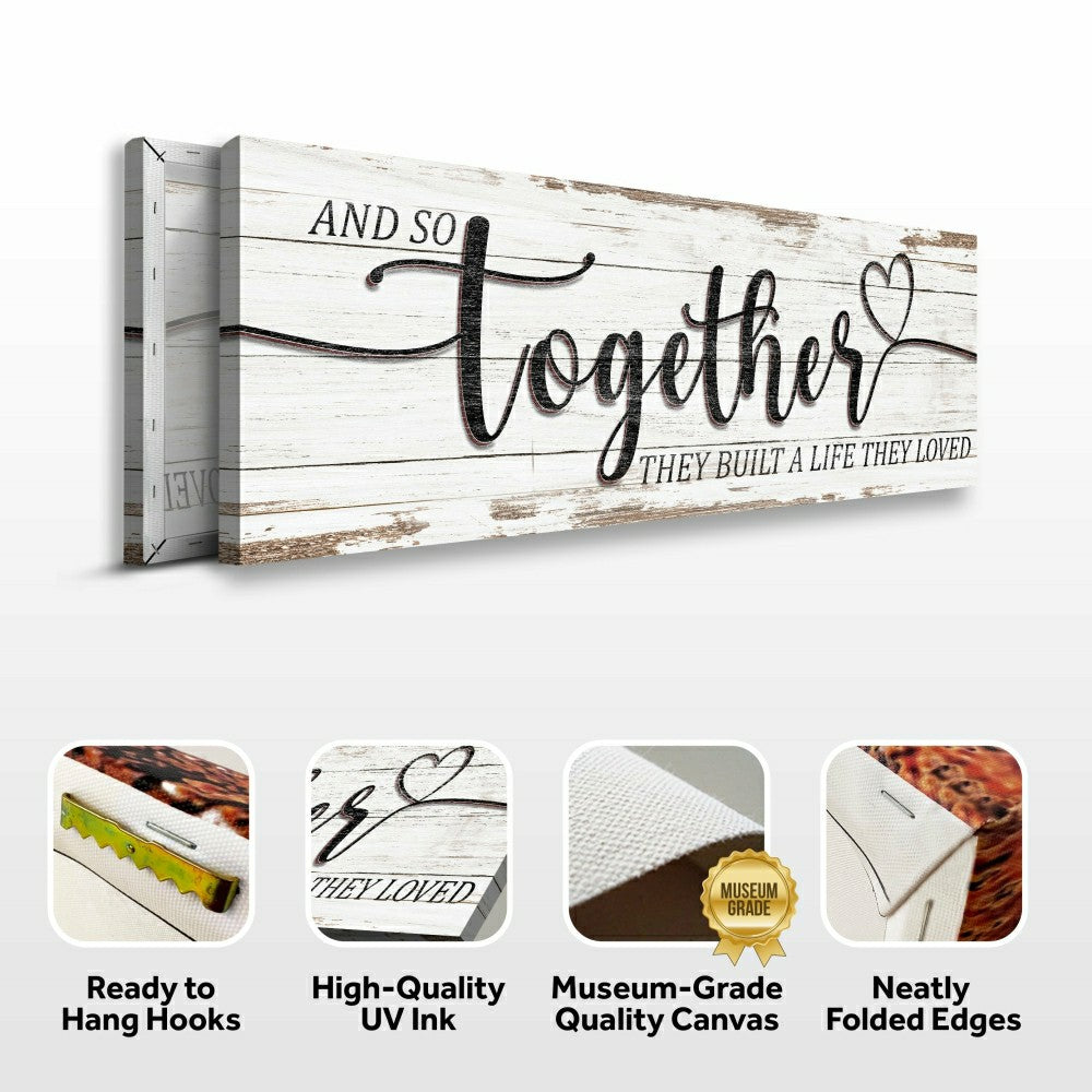 And So Together They Built A Life They Loved Sign | Plow & Hearth