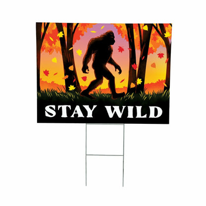 Harvest Bigfoot COROPLAST Yard Sign, "STAY WILD", , 24"x18" | Plow & Hearth