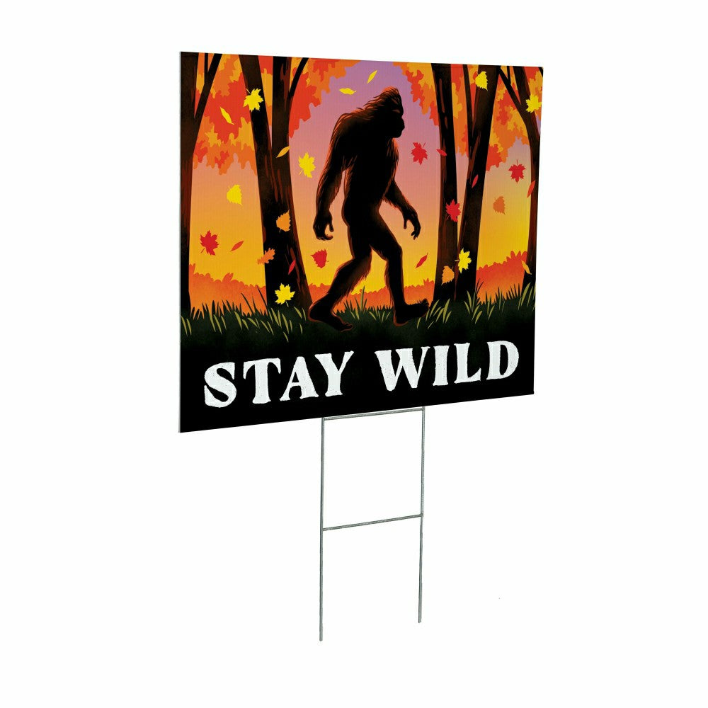 Harvest Bigfoot COROPLAST Yard Sign, "STAY WILD", , 24"x18" | Plow & Hearth