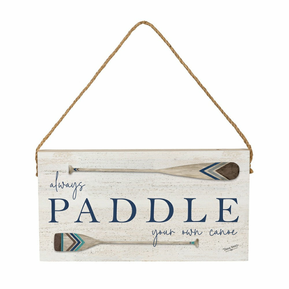 Lake Living Hanging Sign Always Paddle 11x6" | Plow & Hearth