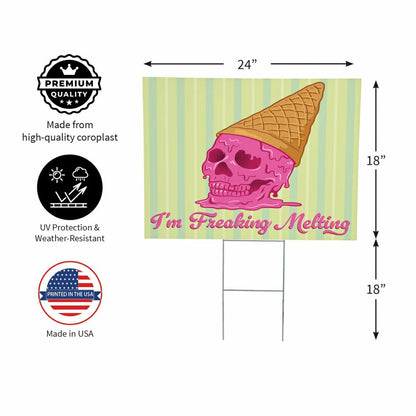 Summerween I'm Freakin' Melting Yard Sign, 24"x18" | Plow & Hearth