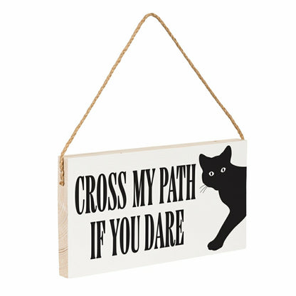 HALLOWEEN Hanging Sign, "CROSS MY PATH IF YOU DARE",11"x6" | Plow & Hearth