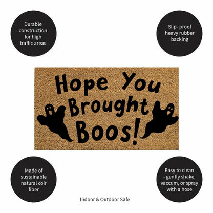 Hope You Brought Boos! Coir Doormat, 28"x16" | Plow & Hearth