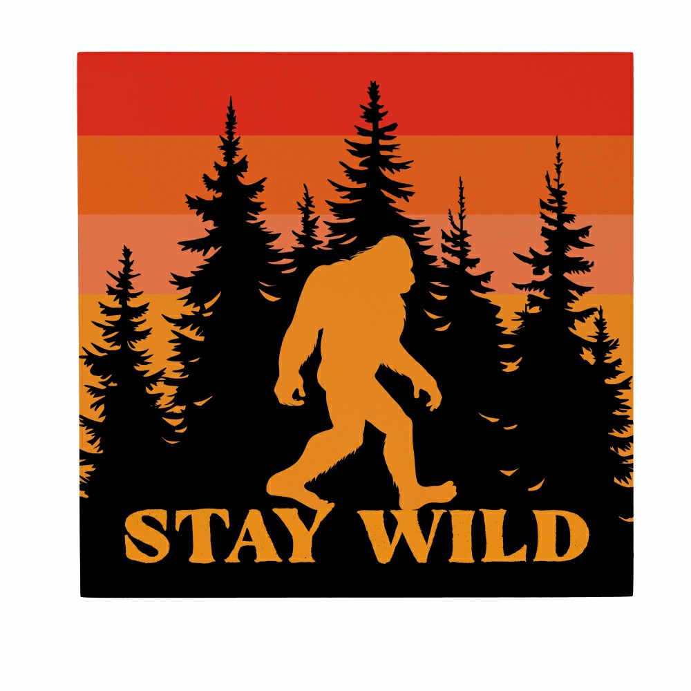 Harvest Bigfoot Indoor Wall Décor, "STAY WILD", 12"x12" | Plow & Hearth