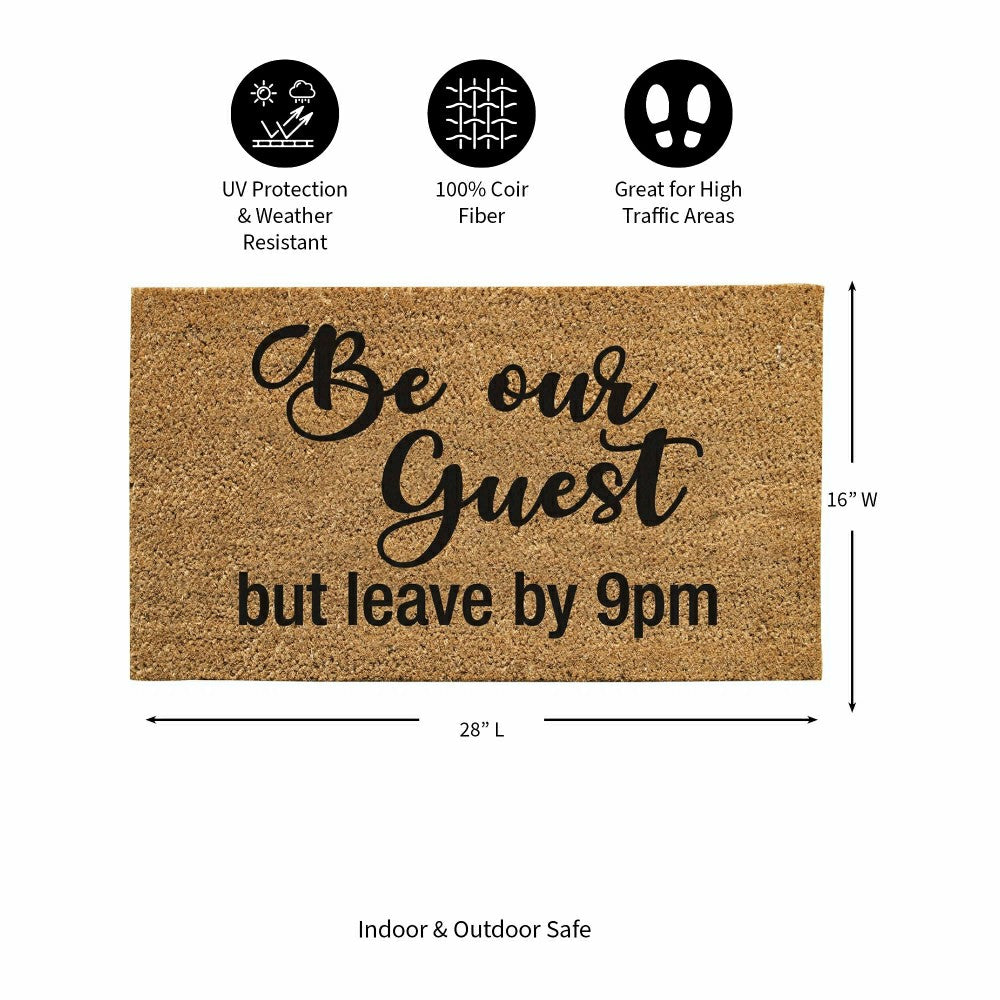 Be our guest but...Coir Mat | Plow & Hearth