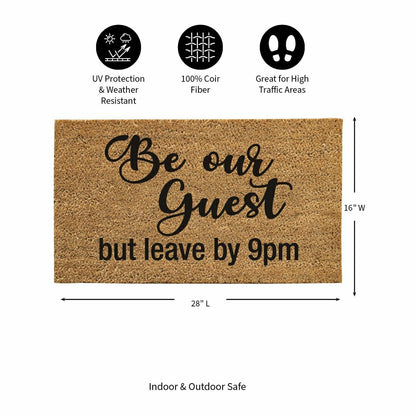 Be our guest but...Coir Mat | Plow & Hearth