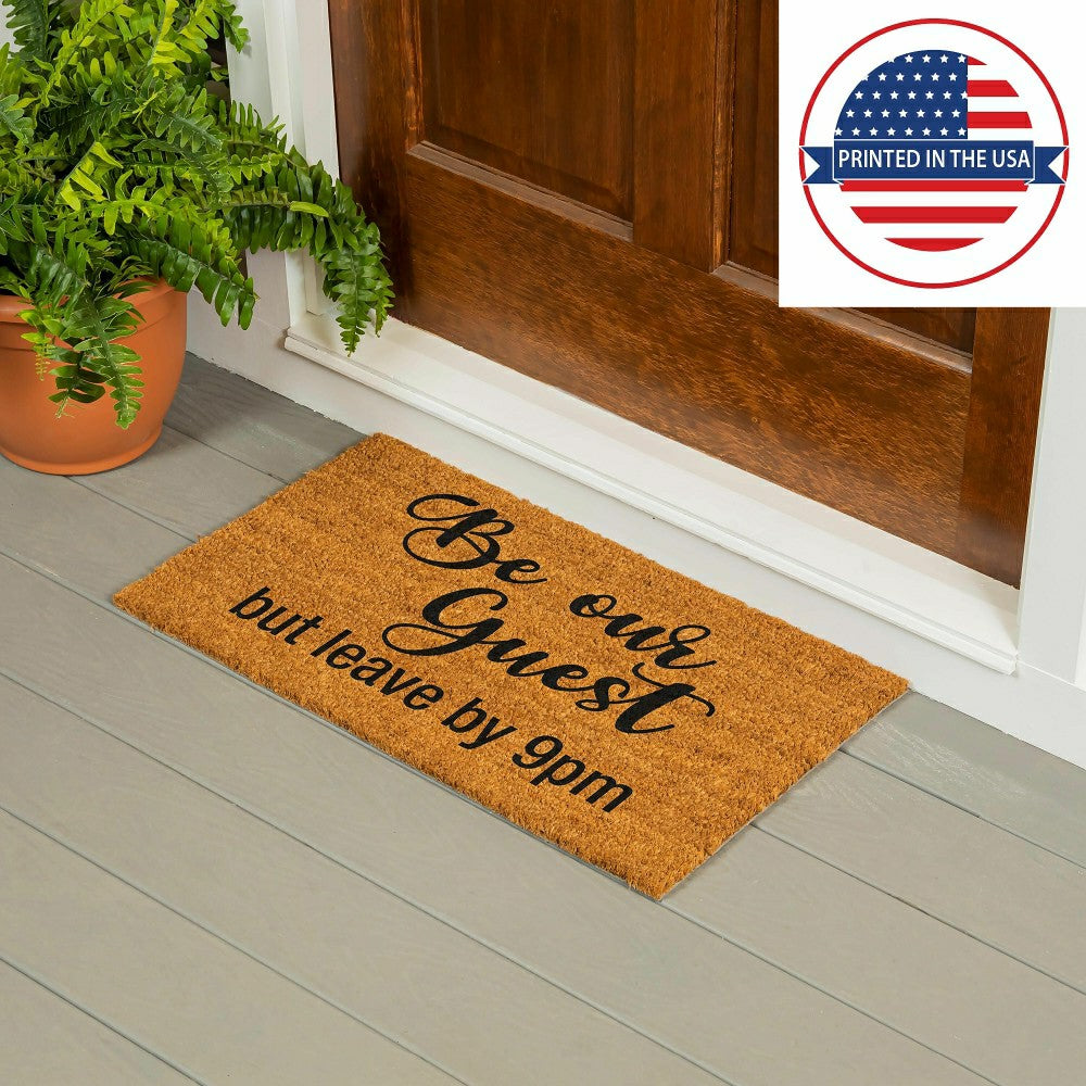 Be our guest but...Coir Mat | Plow & Hearth