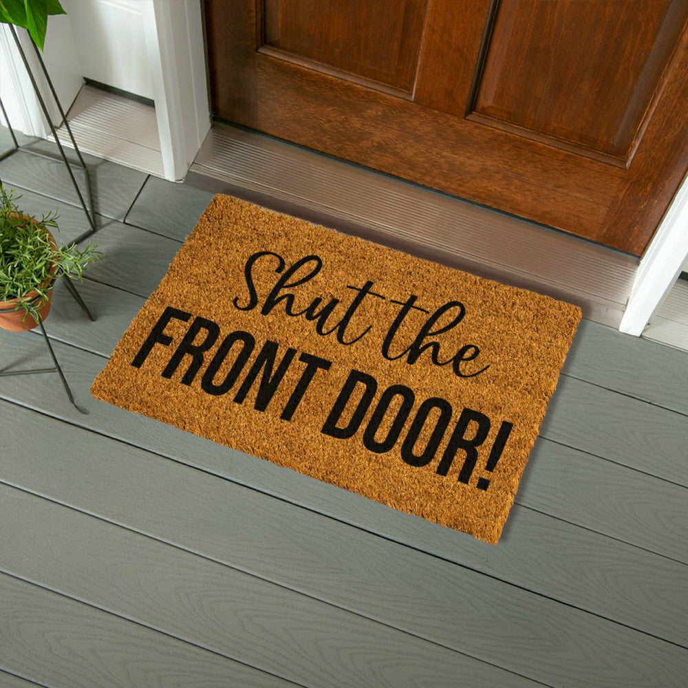 Shut the Front Door! Coir Mat | Plow & Hearth