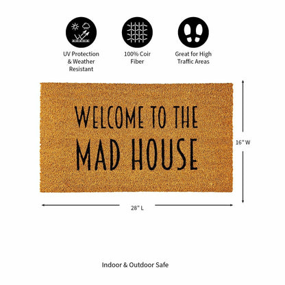 Welcome to the Mad House Coir Mat | Plow & Hearth