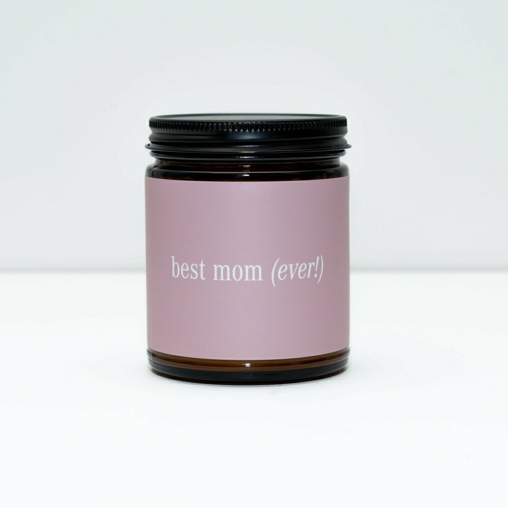 Best Mom Ever Jar Candle | Plow & Hearth