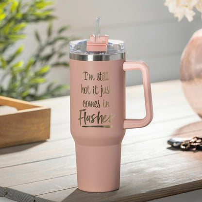 Tumbler Stainless-Steel Canyon Cup w/ Straw, I'm Still Hot Canyon Cup, | Plow & Hearth