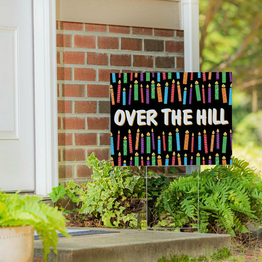 This Calls For Cake Yard Sign with H-Stake, "Over The Hill", 24"x18" | Plow & Hearth
