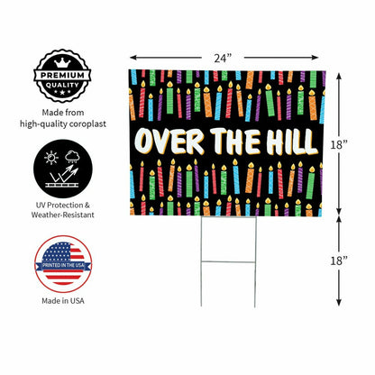 This Calls For Cake Yard Sign with H-Stake, "Over The Hill", 24"x18" | Plow & Hearth