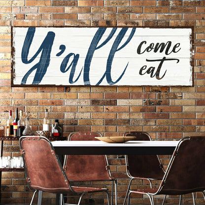 Y'all Come Eat Kitchen Sign | Plow & Hearth