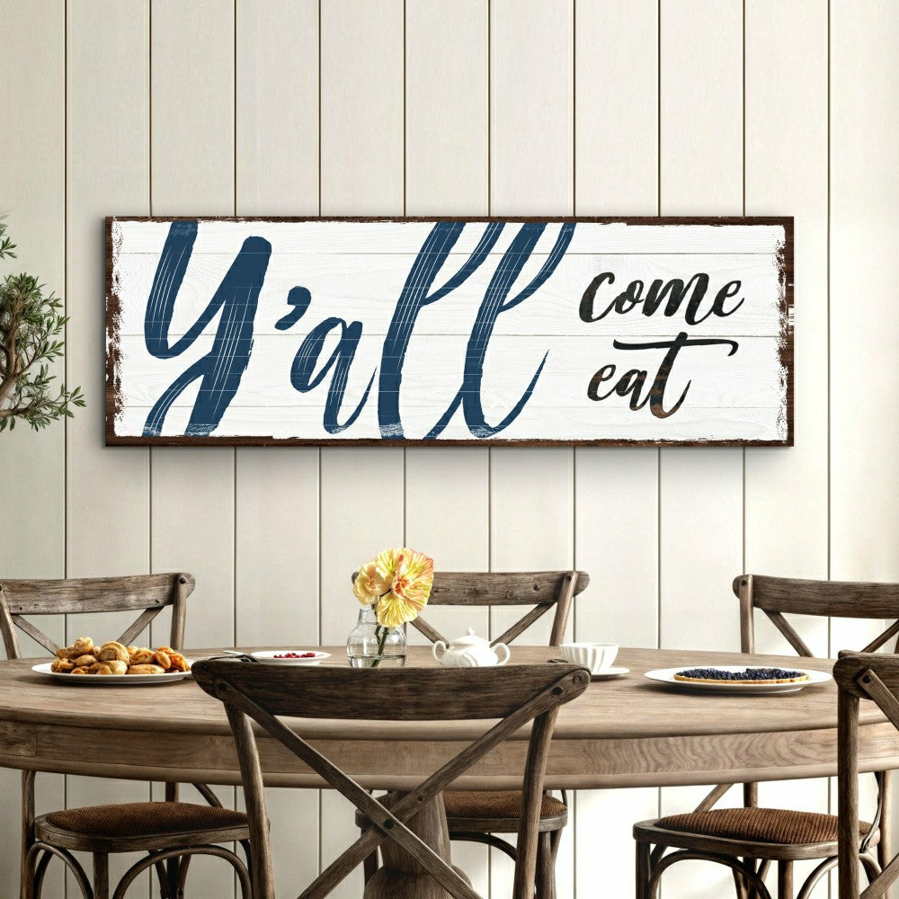 Y'all Come Eat Kitchen Sign | Plow & Hearth
