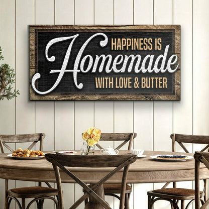 Happiness Is Homemade With Love And Butter | Plow & Hearth