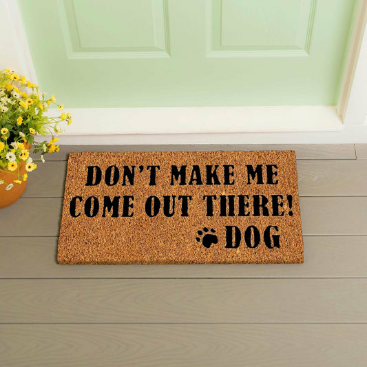 Don't make me Coir Mat | Plow & Hearth