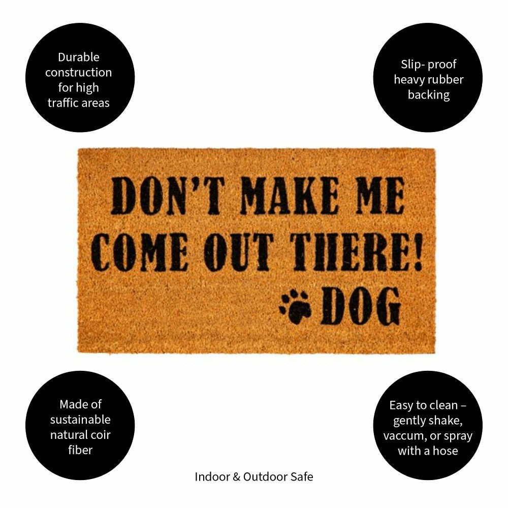 Don't make me Coir Mat | Plow & Hearth