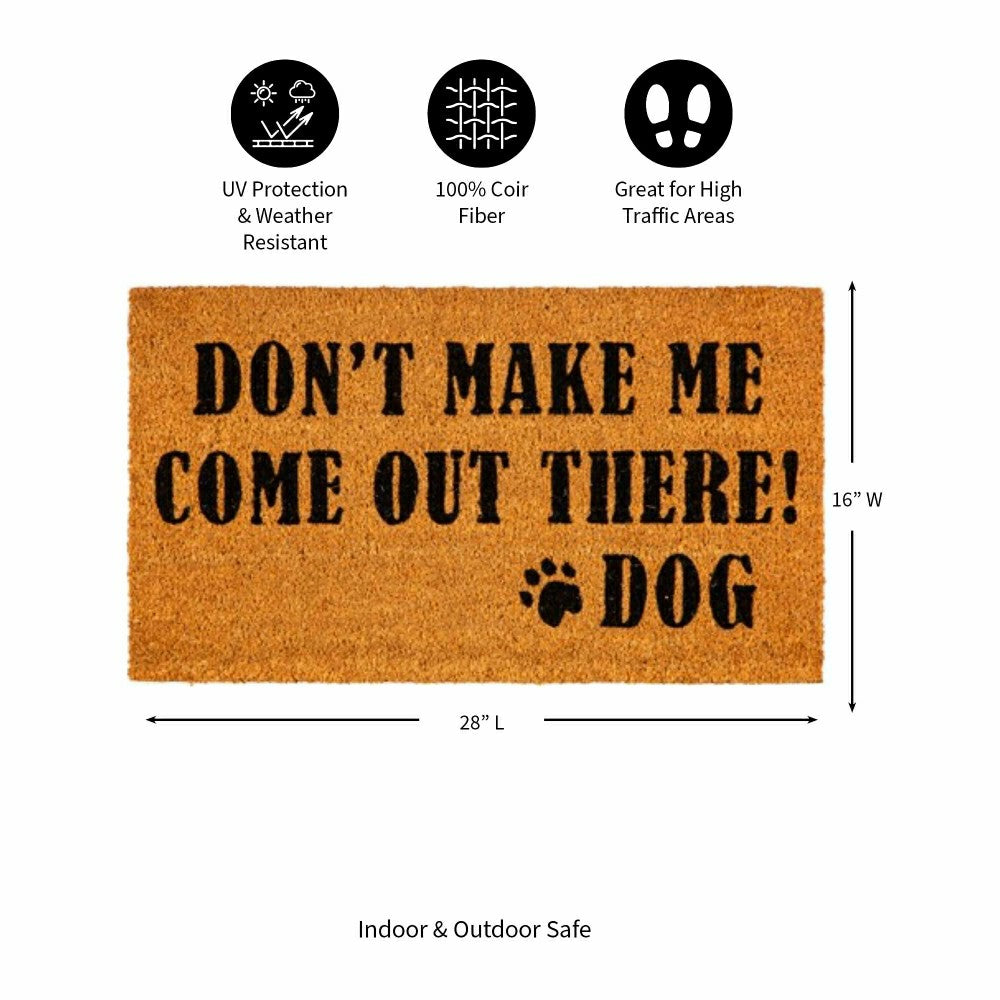 Don't make me Coir Mat | Plow & Hearth