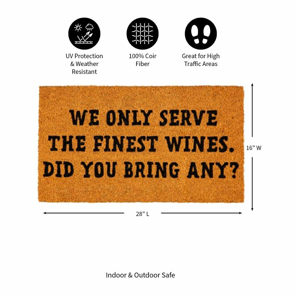 We Only Serve Coir Mat | Plow & Hearth