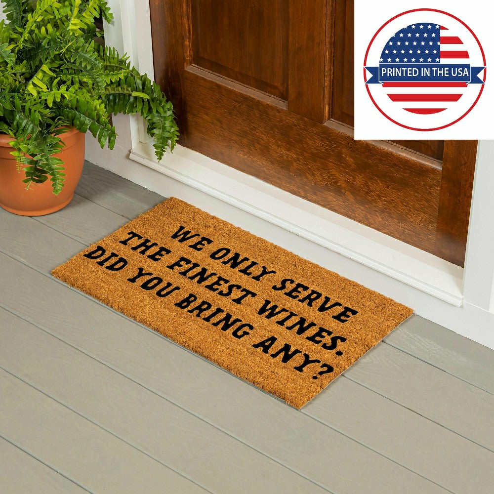 We Only Serve Coir Mat | Plow & Hearth