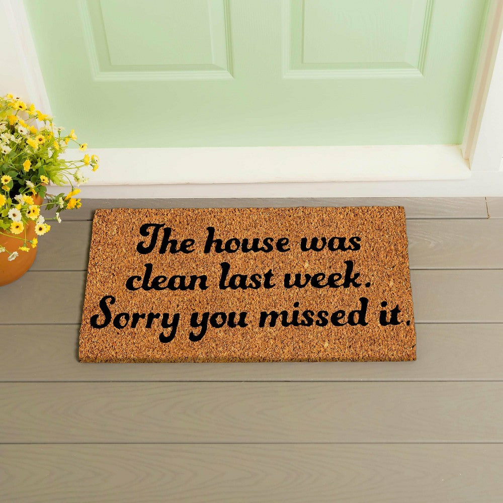 The house was clean Coir Mat | Plow & Hearth