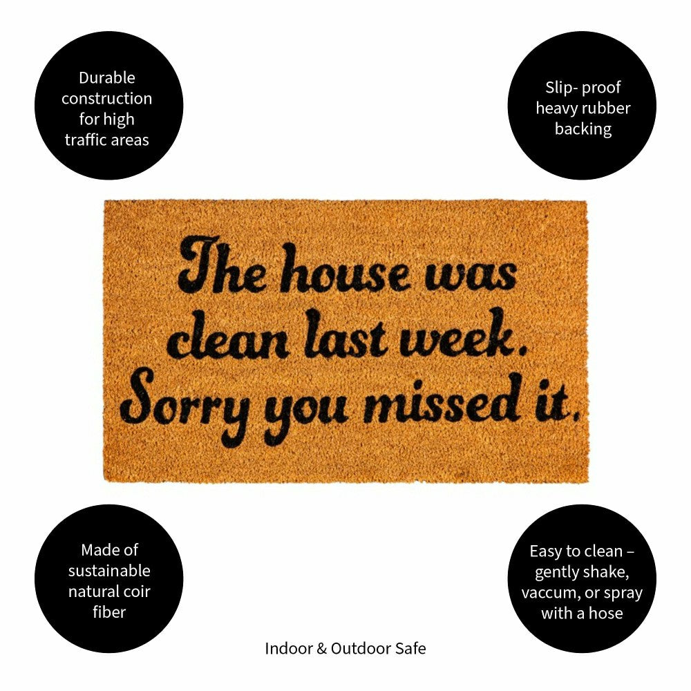 The house was clean Coir Mat | Plow & Hearth